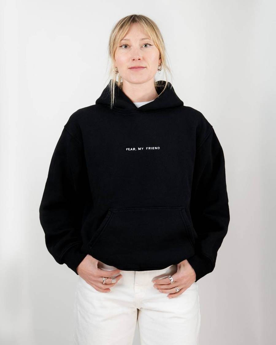 Fear, My Friend Hoodie